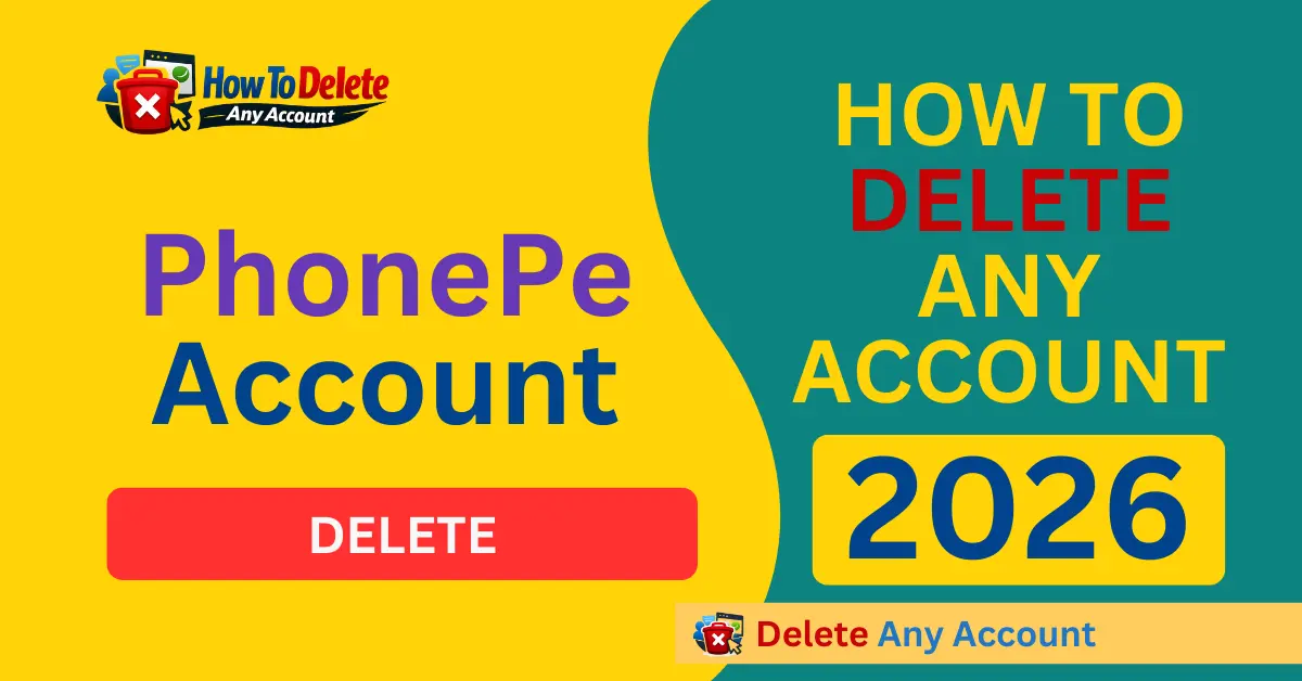 Delete PhonePe Account